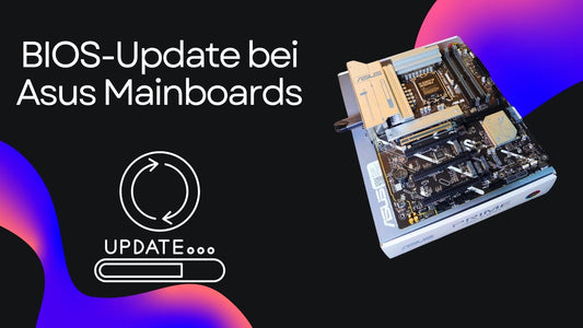 BIOS Update bei einem PC mit Asus Mainboard